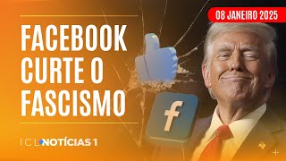 ICL NOTÍCIAS - 08/01/25 - ZUCKERBERG MUDA POLÍTICA DA META PARA AGRADAR DONALD TRUMP