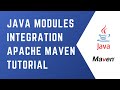 JAVA MODULES | Integration with Apache Maven | JAVA 9