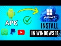 How to Install APK Files on Windows 11 in 2025 | Step-by-Step Guide