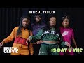Is Dat U Yh? | Official Trailer