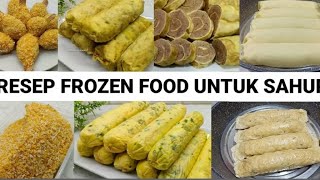 7 RESEP FROZEN FOOD UNTUK SAHUR DAN IDE BEKAL ANAK SEKOLAH