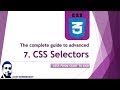 Advanced CSS Selectors or Combinators | CSS Tutorial Series #7