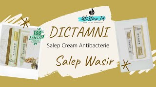 DICTAMNI CREAM Salep Krim Anti bakteri,Solusi masalah Wasir dan Penyakit Kulit disebabkan Bakteri