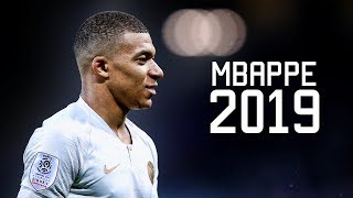 Kylian Mbappe 2019 - Skills & Goals | HD