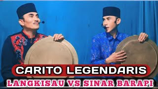 SELAWAT DULANG KOMPROMI • LANGKISAU VS SINAR BARAPI || VERSI RABAB PESISIR CARITO LEGENDARIS