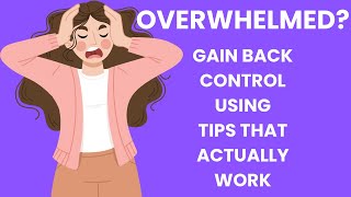 Overwhelmed? These Coping Strategies ACTUALLY Help.