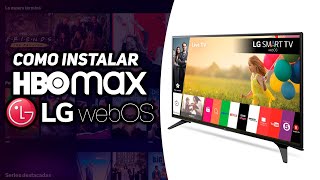 Cómo instalar HBO Max en LG Web OS