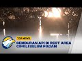 Api Di Rest Area Cipali 86 Belum Padam