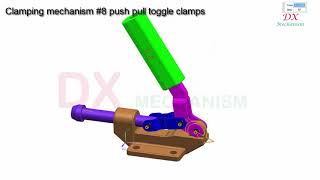 Clamping mechanism 8 push pull toggle clamps