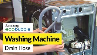 How to Replace the Drain Hose on a Samsung ecobubble Washing Machine