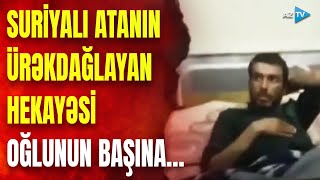 Suriyadan daha bir TÜKÜRPƏDƏN həyat hekayəsi: Sednaya həbsxanasında oğlunun…