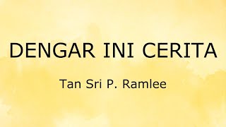 Dengar Cerita Ini (Lirik) - Tan Sri P. Ramlee