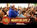 JENG..JENG..JENG! Persaingan Yang Sengit Untuk Menjadi Seorang Bintang - Ngantri KDI Eps 2 (17/7)