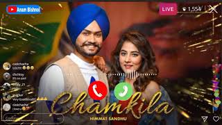 mobile ringtone Chamkila (Official ringtone) - Himmat Sandhu | The Kidd | Latest Punjabi Song 2021