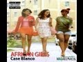 Case Blanco   African Girls