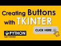 CREATING BUTTONS WITH TKINTER | PYTHON TUTORIAL