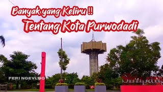 PURWODADI GROBOGAN, KONDISI TERKINI KOTA PURWODADI GROBOGAN JAWA TENGAH - FERI NGEVLOG