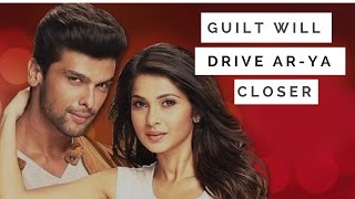 Guilt to get Arjun-Maya closer | | Beyhadh: बेहद Upcoming Twist - April 9, 2017