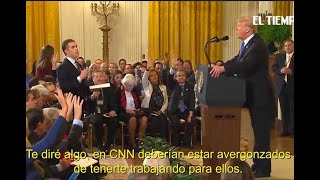 Así fueron las discusiones del periodista de CNN con Donald Trump