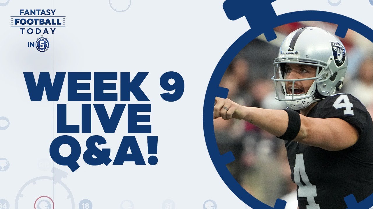 NFL Fantasy Week 9: LIVE Q&A, Start/Sit Advice And Trade Talk! (Fantasy ...