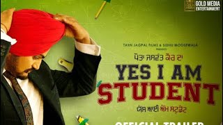 Yes I am Student (full movie) Sidhu Moose Wala / Sidhu Moose wala new movie / update