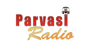 PARVASI RADIO 27 OCTOBER 2022