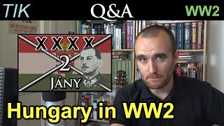 Hungary in World War II | TIK Q&A 25