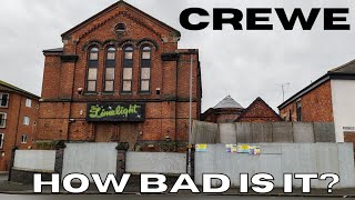 CREWE - How bad is it? ENGLAND United Kingdom