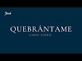 Quebrántame - Jésed