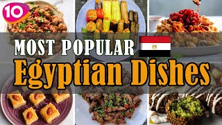 Explore the Top 10 Most Popular Foods in Egypt | Traditional Egyptian Dishes, Egypt Best Street Food