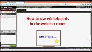 Saba Meeting - How to use the Whiteboard