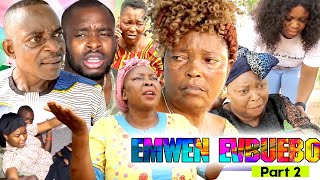 EMWEN-EVBUEBO PART 2 FINAL [LATEST BENIN MOVIES 2023 ]