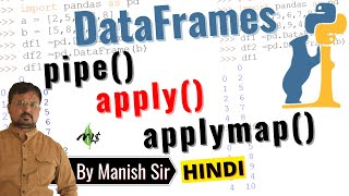#Pandas#DataFrame#pipe#apply#applymap#python3