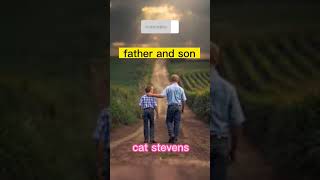 father and son by cat stevens #trending #oldisgold #oldisgoldsongs #shorts #country