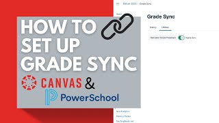 How to Set Up Grade Sync from Canvas to PowerSchool