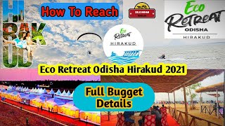 Eco Retreat Hirakud Odisha | How To Reach Stay \u0026 Prices Information