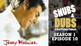 Snubs & Dubs S01E10 - Jerry Maguire (1996) | Tom Cruise, Cameron Crowe Film