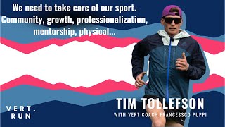 Tim Tollefson. We need to take care of our sport. Community, growth, professionalization...