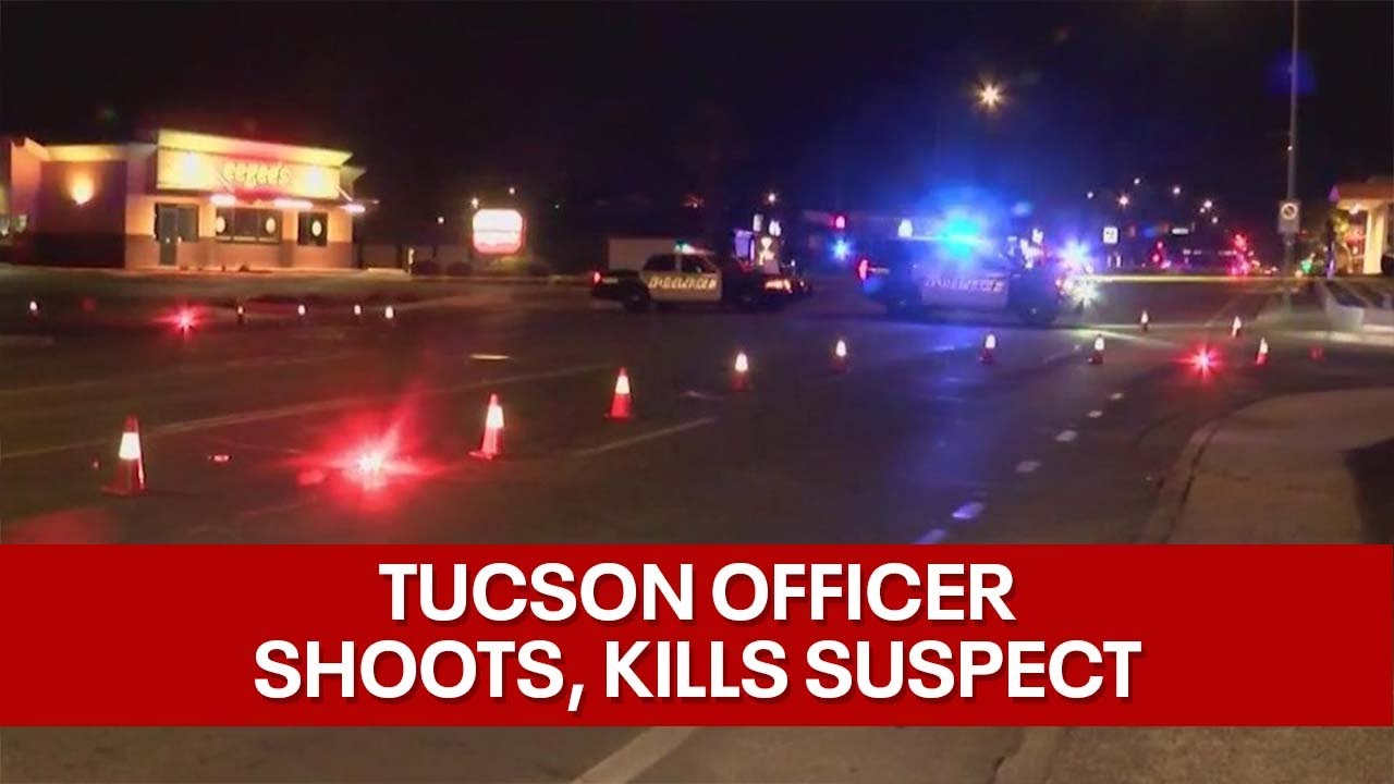 Tucson Officer Shoots, Kills Aggravated Assault Suspect - YouTube