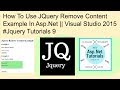 How to use jquery remove content example in asp.net || visual studio 2015 #jquery tutorials 9