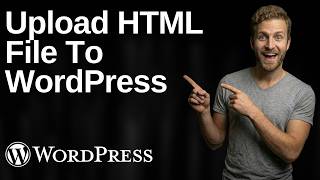 How To Upload HTML File To WordPress (2026 Easy Guide)