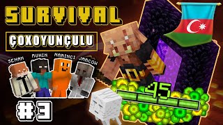 XP FARMLAR, NETHER !! - Çox Oyunçulu Minecraft Survival Azərbaycan - EP:3