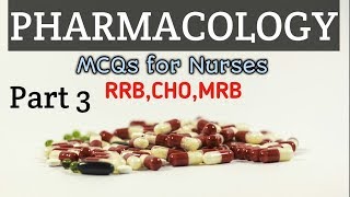 Pharmacology mcq with answers | Pharmacology | Pharmacology for Nurses | CHO | RRB