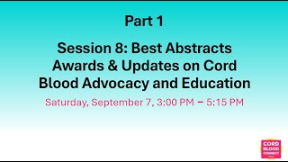 Session 8 – Part 1: Best Abstracts Awards and Presentations