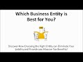 Choosing the Right Entity For Your Business