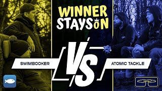 Winner Stays On - Atomic Tackle VS Swimbooker - S01/EP02