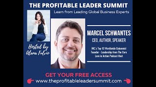 Profitable Leader Summit with Marcel Schwantes