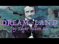 Dream-Land by Edgar Allan Poe (Audio Poem)