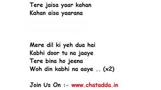 Tere Jaisa Yaar Kahan Full Song Lyrics (Yaara Teri Yaari ko maine toh Khuda Mana) –  | Rahul Jain