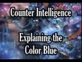 Counter Intelligence: Explaining the Color Blue - Mr. GameBot